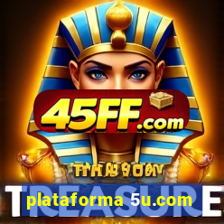 plataforma 5u.com